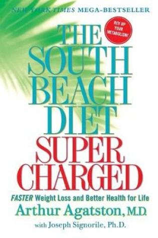 Cover of The South Beach Diet Super Charged