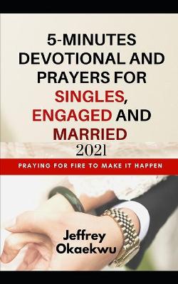 Book cover for 5-Minutes Devotional and Prayers for Singles, Engaged and Married 2021