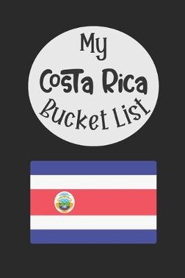 Book cover for My Costa Rica Bucket List