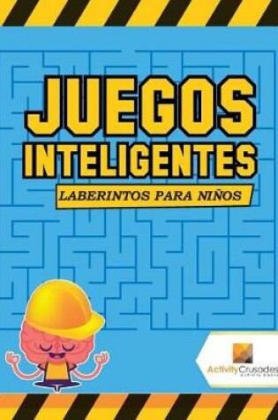 Cover of Juegos Inteligentes