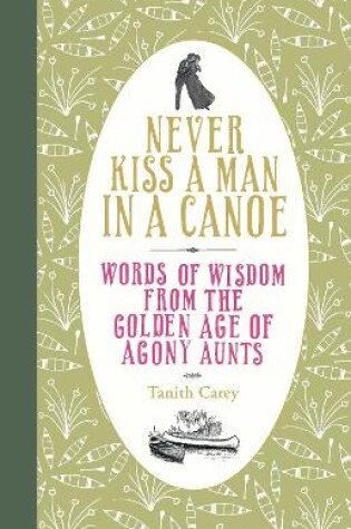 Cover of Never Kiss a Man in a Canoe