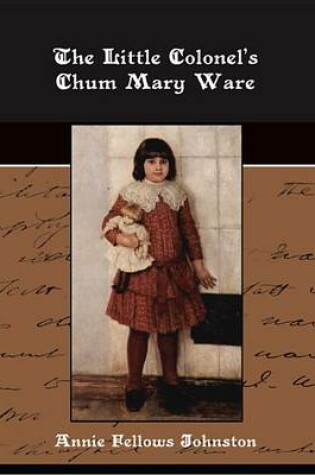 Cover of The Little Colonel's Chum