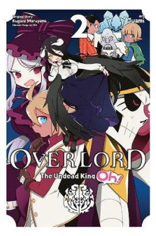 Cover of Overlord: The Undead King Oh!, Vol. 2