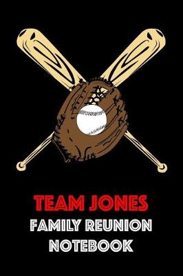 Book cover for Team Jones Family Reunion Notebook