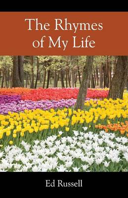 Book cover for The Rhymes of My Life