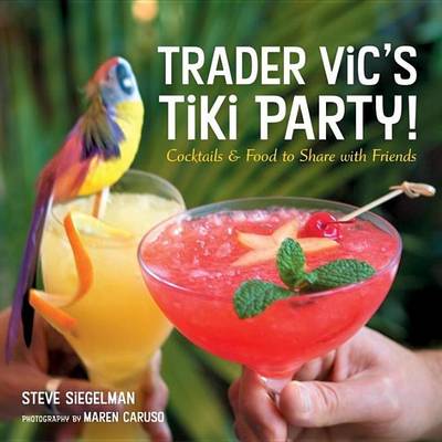 Book cover for Trader Vic's Tiki Party!