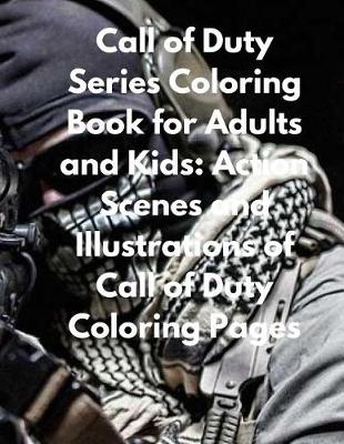 Book cover for Call of Duty Series Coloring Book for Adults and Kids