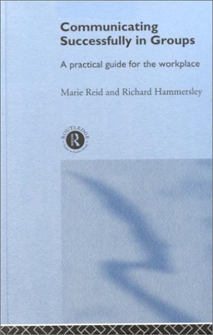 Book cover for Communicating Successfully in Groups