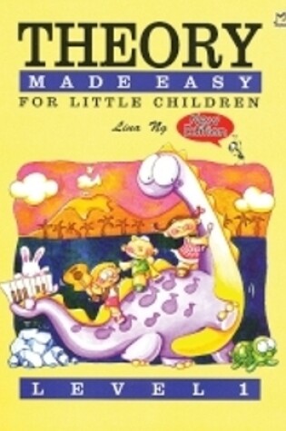 Cover of Theory Made Easy for Little Children Level 1