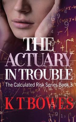 Book cover for The Actuary in Trouble