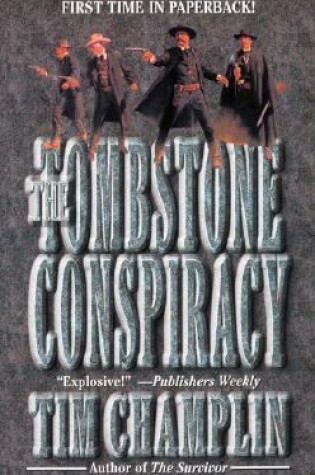 Cover of The Tombstone Conspiracy