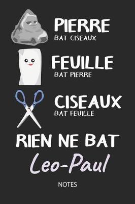 Book cover for Rien ne bat Leo-Paul - Notes