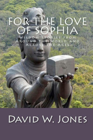 Cover of For the Love of Sophia