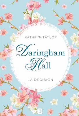 Book cover for La Decision (Daringham Hall II)