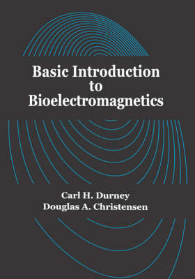 Book cover for Basic Introduction to Bioelectromagnetics