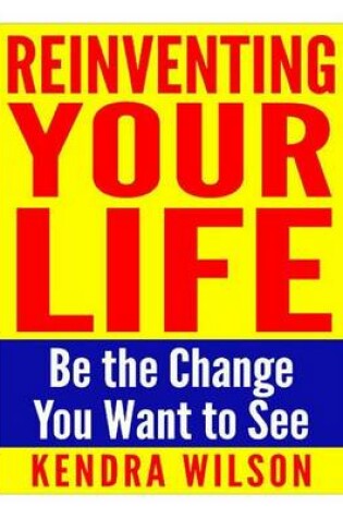 Cover of Reinventing Your Life