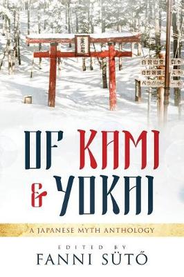 Book cover for Of Kami & Yokai