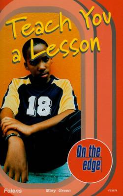 Book cover for On the Edge: Start-up Level Set 2 Book 3: Teach You a Lesson