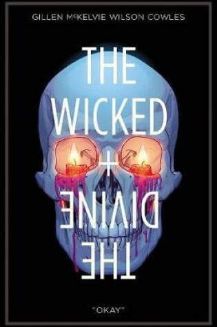 Cover of The Wicked + The Divine Volume 9: Okay