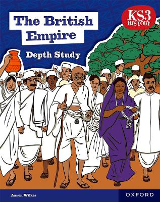 Book cover for KS3 History Depth Study: The British Empire Student Book Second Edition