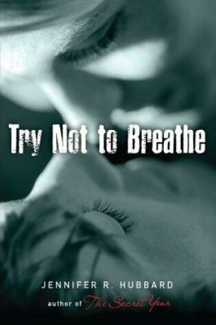 Cover of Try Not to Breathe