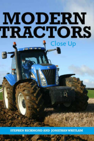 Cover of Modern Tractors Close Up