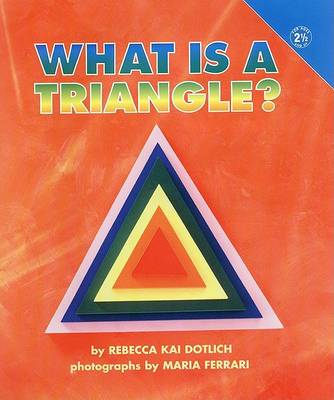 Book cover for What is a Triangle?