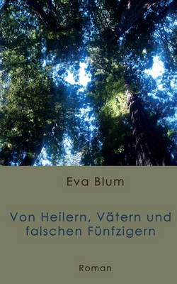 Book cover for Von Heilern, Vatern und falschen Funfzigern