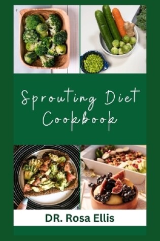 Cover of Sprouting Diet Cookbook