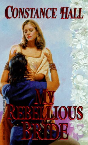 Book cover for My Rebellious Bride