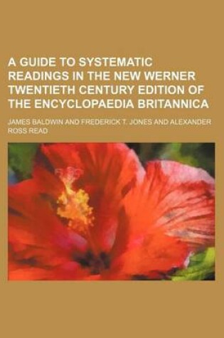 Cover of A Guide to Systematic Readings in the New Werner Twentieth Century Edition of the Encyclopaedia Britannica