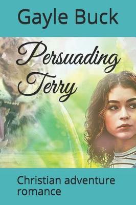 Book cover for Persuading Terry