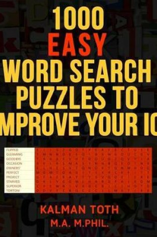 Cover of 1000 Easy Word Search Puzzles to Improve Your IQ