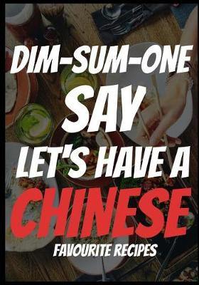 Book cover for Dim-Sum-One Say Chinese