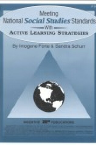 Cover of Meeting National Social Studies Standards with Active Learning Strategies