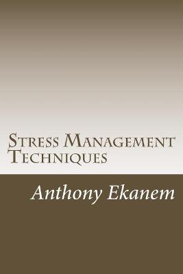 Book cover for Stress Management Techniques