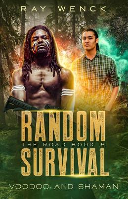 Book cover for Random Survival The Road Voodoo and Shaman