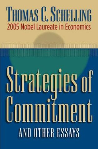 Cover of Strategies of Commitment and Other Essays