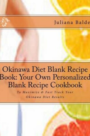Cover of Okinawa Diet Blank Recipe Book