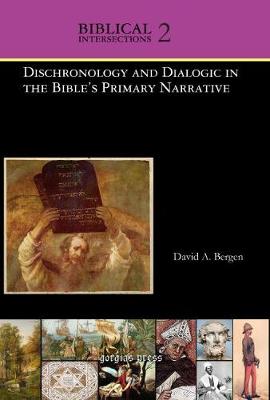 Cover of Dischronology and Dialogic in the Bible's Primary Narrative