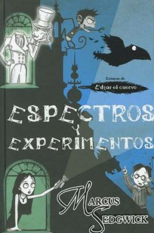Cover of Espectros y Experimentos