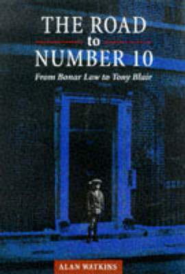 Book cover for The Road to Number 10