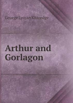 Book cover for Arthur and Gorlagon