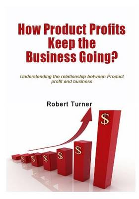 Book cover for How Product Profits Keep the Business Going?