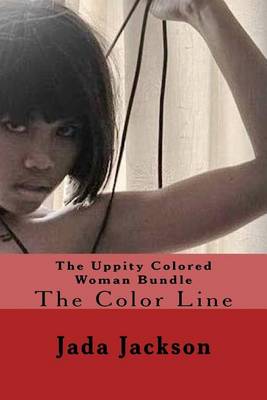 Book cover for The Uppity Colored Woman Bundle