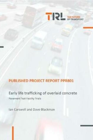 Cover of Early life trafficking of overlaid concrete