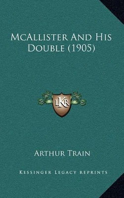 Book cover for McAllister and His Double (1905)