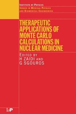 Book cover for Therapeutic Applications of Monte Carlo Calculations in Nuclear Medicine