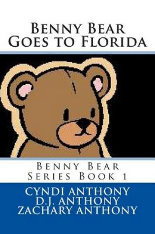 Cover of Benny Bear Goes to Florida