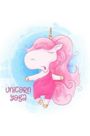 Cover of Unicorn Yoga